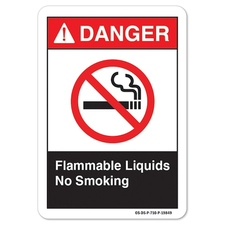 Signmission ANSI Danger, 12" Height, 18" Width, Aluminum, 12" H, 18" W, Landscape, Flammable Liquids No Smoking OS-DS-A-1218-L-19849